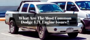 Let's find out if the Dodge 4.7 is a good motor or not.